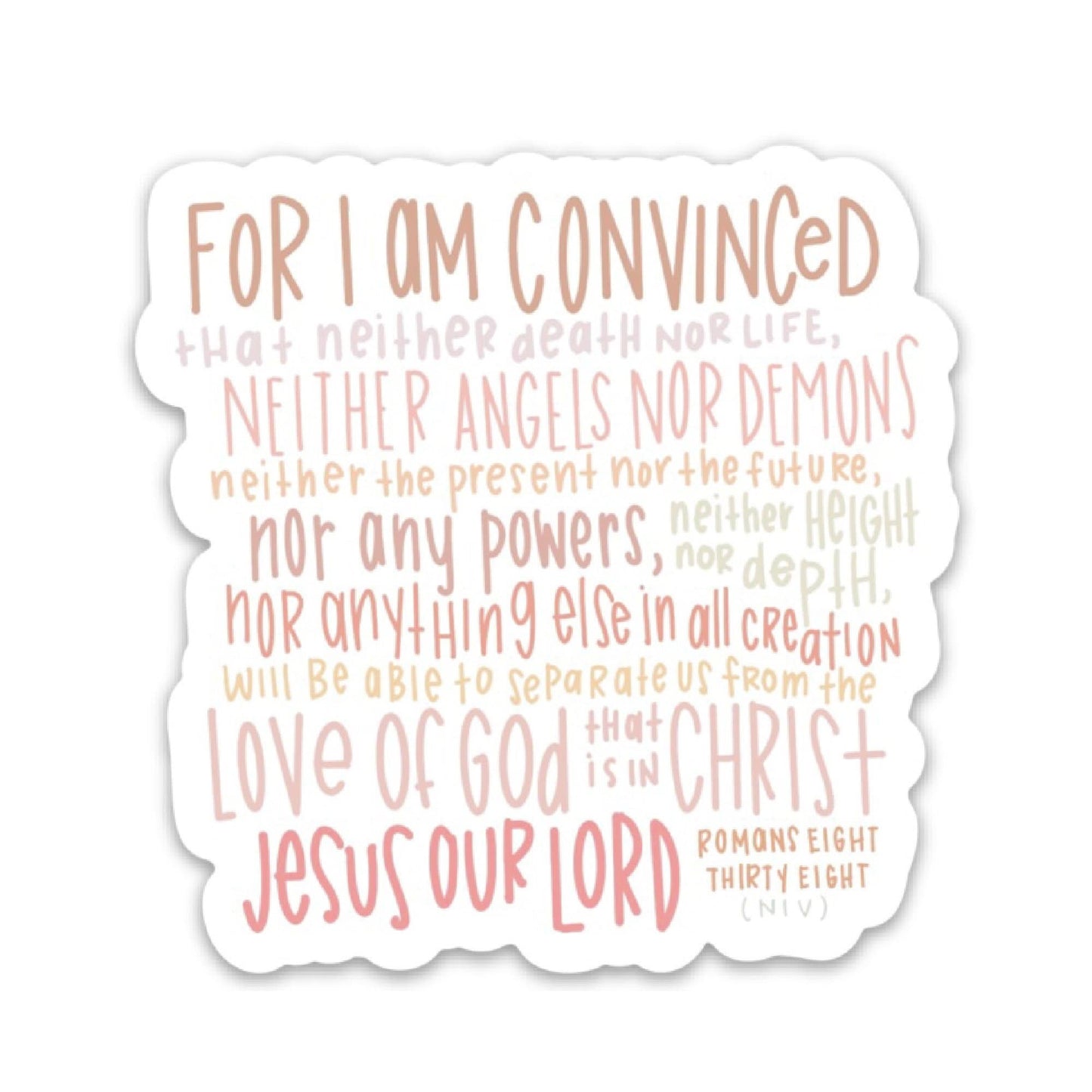 Faith Sticker | Romans 8:38-39