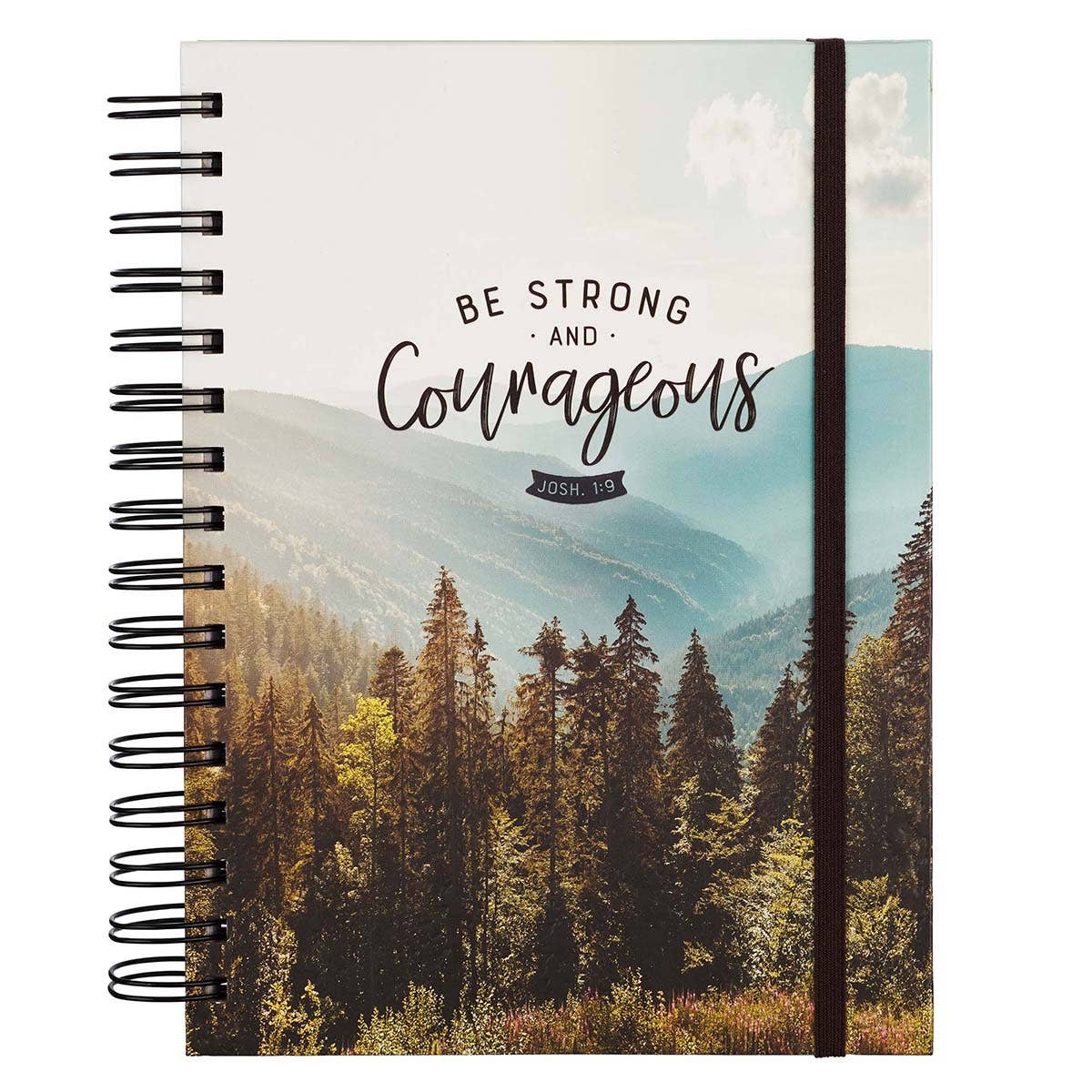 Be Strong and Courageous | Journal