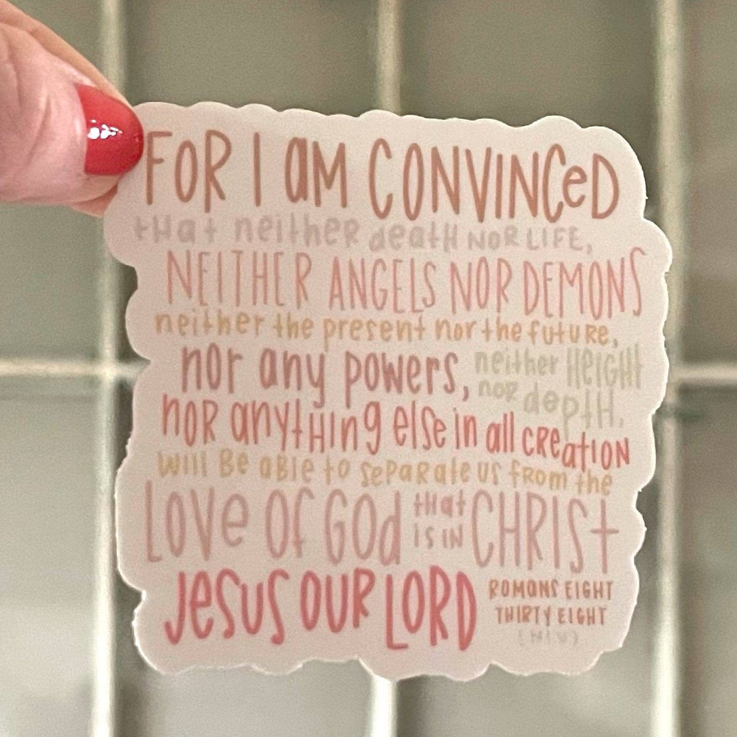 Faith Sticker | Romans 8:38-39