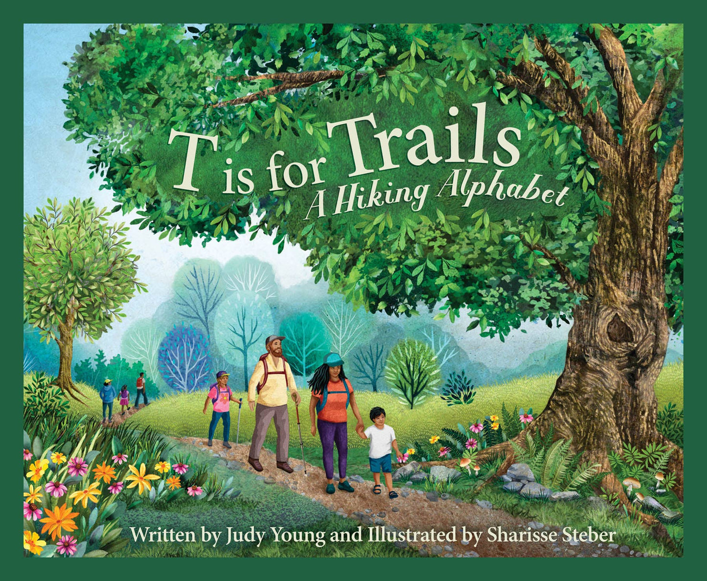 T is for Trails | A Hiking Alphabet Book