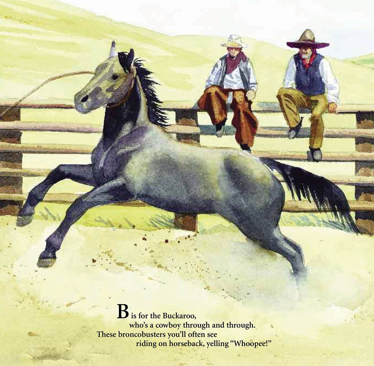 B is for Buckaroo | A Cowboy Alphabet Book