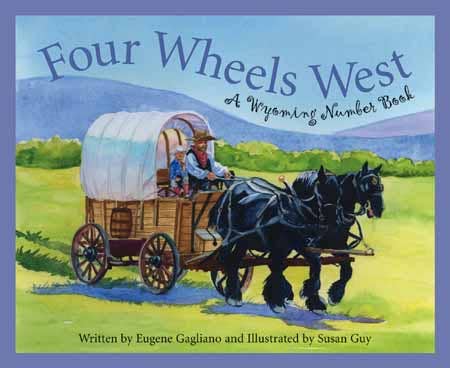 A Wyoming Number Picture Book | Four Wheels West